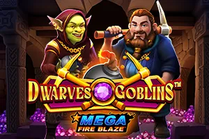 Mega Fire Blaze: Dwarves and Goblins™ - HASEAGAMING