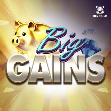 Big Gains - HASEAGAMING
