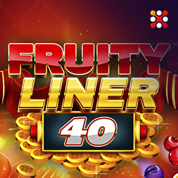 Fruityliner 40 - HASEAGAMING
