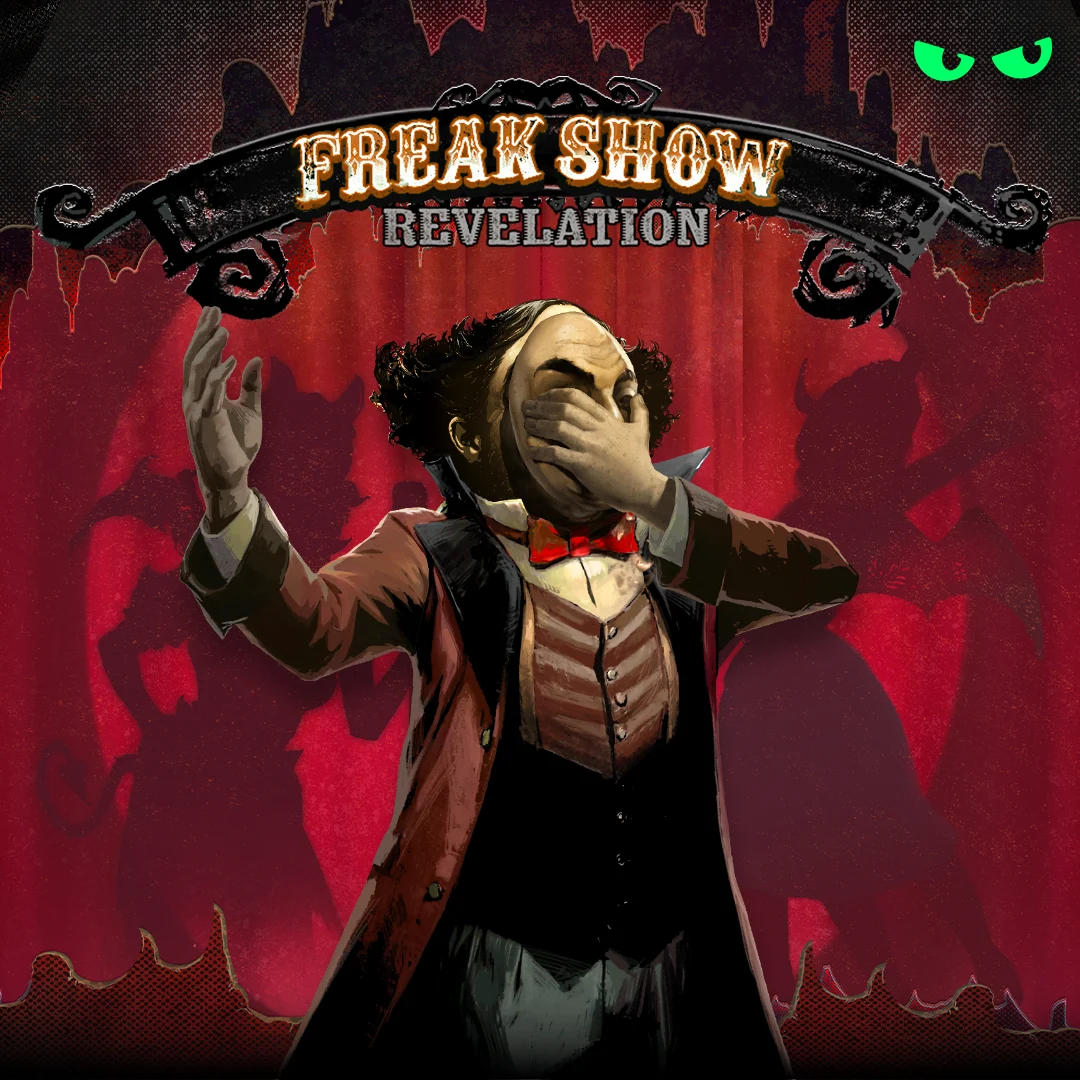 Freak Show Revelation - HASEAGAMING
