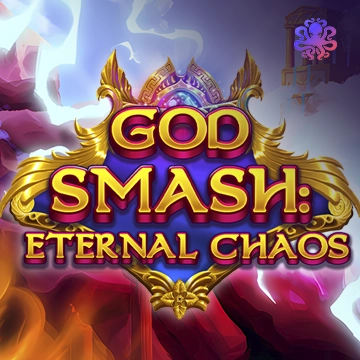 God Smash: Eternal Chaos - HASEAGAMING