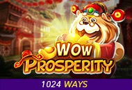 Wow Prosperity - HASEAGAMING