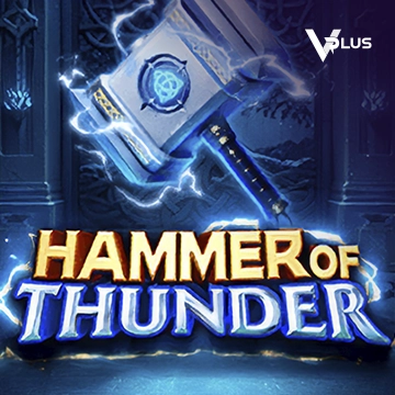 Hammer of Thunder - HASEAGAMING