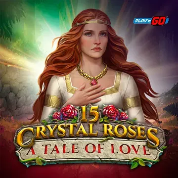 15 Crystal Roses: A Tale of Love - HASEAGAMING