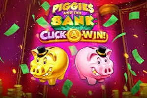 Piggies and the Bank: Click-A-Win - HASEAGAMING